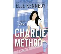 The Charlie method: Deluxe Limited Edition: 3 (Campus diaries, 3)