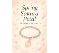 The Charm Bracelet: Spring Sakura Petal
