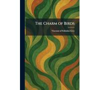 The Charm of Birds