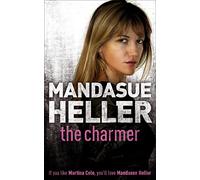 The Charmer: Danger lurks in the smoothest talker