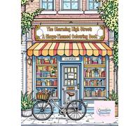 The Charming High Street: A Shops-Themed Colouring Book (A Colouring Collection)