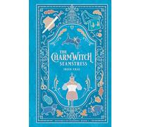 The Charmwitch Seamstress (Witches of Olderea)