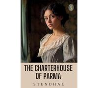 The Charterhouse Of Parma