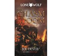 The Chasm of Doom: Lone Wolf #4