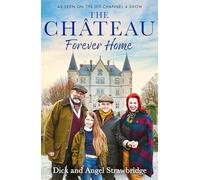 The Chateau - Forever Home