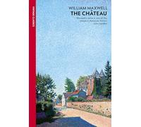 The Chateau: Two lovers embark on a soul-stirring journey into the heart of postwar France.