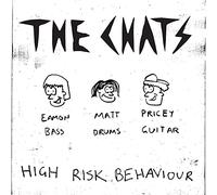The Chats – High Risk Behaviour – Membran