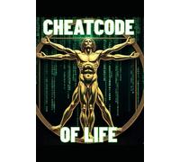 THE CHEAT CODE OF LIFE