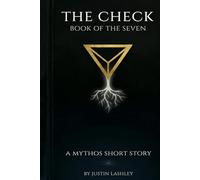 The Check Book of the Seven: A Marble on the Incline