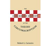 The Checkered History of the Circumscription Theory