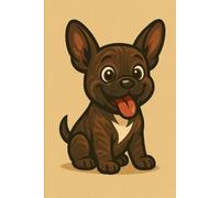 The Cheddar Journal: A Funny French Bulldog Notebook with Lined Pages and Dog Illustrations - Cute Animal Diary for Kids, Adults, and Dog Lovers