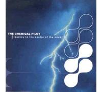 The Chemical Pilots - Journey to the Centre of
