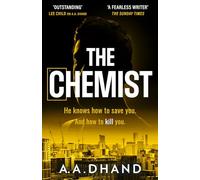 The Chemist: Don’t miss this intense adrenaline-filled suspense crime thriller that will keep you on the edge of your seat!