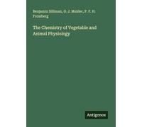 The Chemistry of Vegetable and Animal Physiology