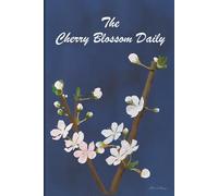 The Cherry Blossom Daily: A 120-Day Lifestyle Folio: Routine Tracker, Habit Builder, and Reflective Journal for Women