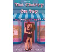 The Cherry On Top: Karma Series Book One