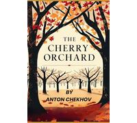 The Cherry Orchard