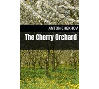 The Cherry Orchard