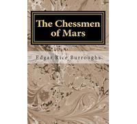 The Chessmen of Mars (Barsoom) (Volume 5)