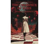The Chessmen of Mars: Book 5 of the Barsoom Series - Hermes Publica Collection