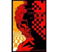 The Chessmen of Mars Illustrated