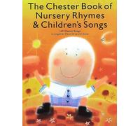 Chester Music – The Chester Book de rimas y canciones infantiles – piano, voz, guitarra