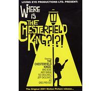 The Chesterfield Kings - Where is The Chester... [Reino Unido] [DVD]