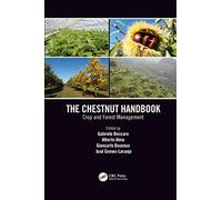 The Chestnut Handbook: Crop & Forest Management