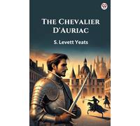 The Chevalier D’Auriac