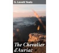 The Chevalier Dauriac (ebook)