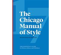 The Chicago Manual of Style, 17th Edition (Emersion: Emergent Village resources for communities of faith)