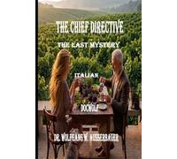 The Chief Directive in Italian: The Last Mystery