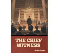 The Chief Witness