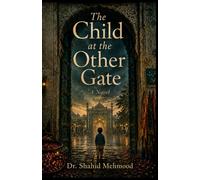 The Child at the Other Gate: A Novel
