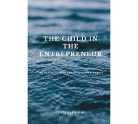 The Child in The Entrepreneur
