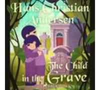 The Child In The Grave (audiolibro)
