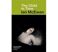 The Child in Time: Ian McEwan