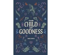 The Child of Goodness