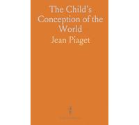 The Child’s Conception of the World