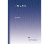 The Child: Volume 7