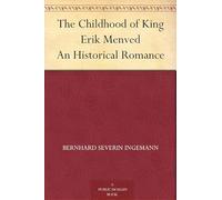 The Childhood of King Erik Menved