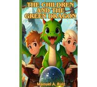 The Children and the Green Dragon