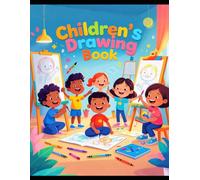 The Children drawing book for kids: Easy Step-by-Step Guide for Young Artists to Learn How to Draw. Drawing book.