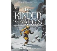 The Children of Aegis (Die Kinder von Aegis) German Edition: Ein Beyond-the-Blight-Roman