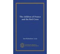 The children of France and the Red Cross