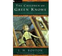 The Children of Green Knowe