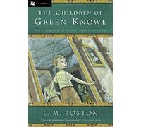 The Children of Green Knowe