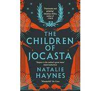 The Children of Jocasta: A Viscerally Atmospheric Retelling of Greek Myth