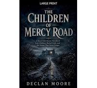 The Children of Mercy Road