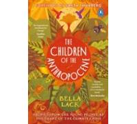 The Children Of The Anthropocene